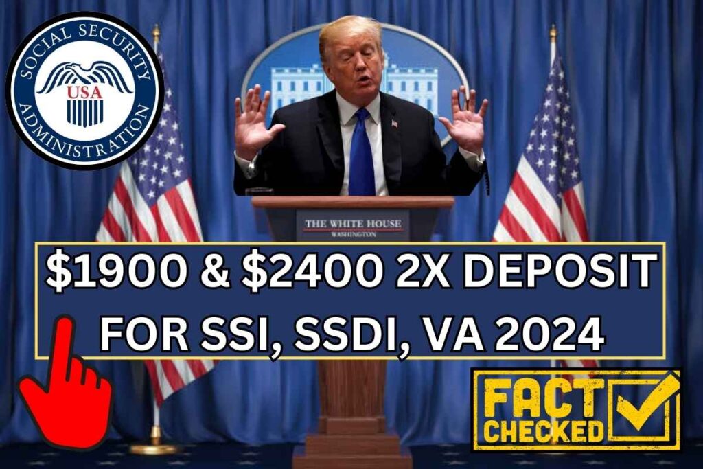 $1900 & $2400 2X Deposit For SSI, SSDI, VA 2024