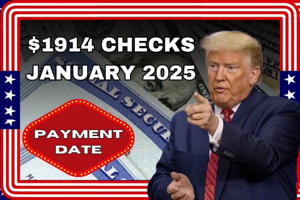 $1914 Checks For January 2025