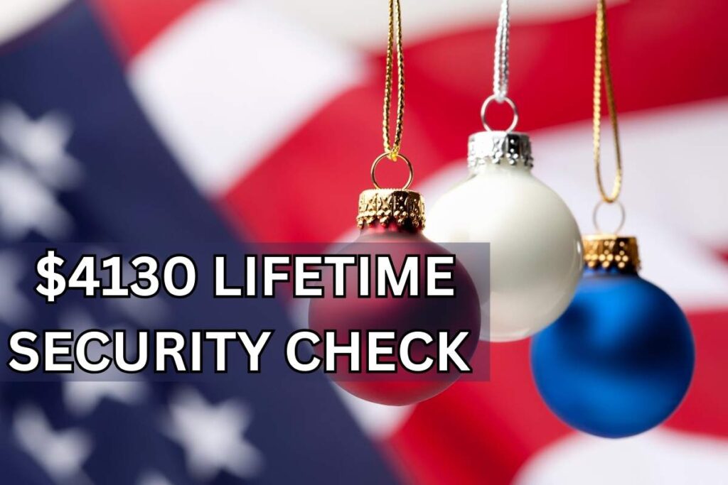 $4130 Lifetime Security Check For American Seniors From 2025