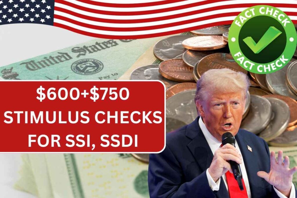 $600+$750 Stimulus Checks For SSI, SSDI & Low Income 2024 - Know Eligibility