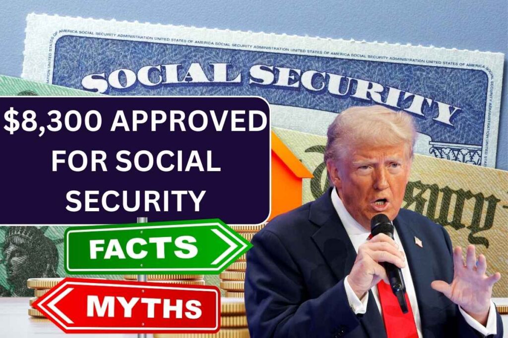 $8,300 Approved for Social Security, SSDI, SSI 2024 - Check Who Is Eligible & Payment Date