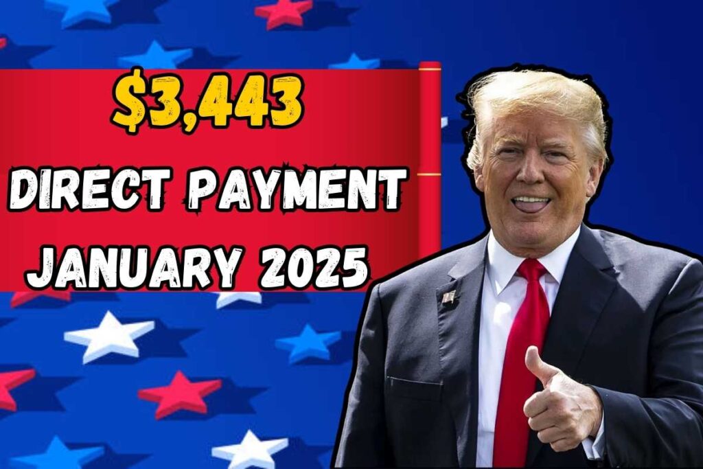 $3,443 Direct Payment Jan 2025