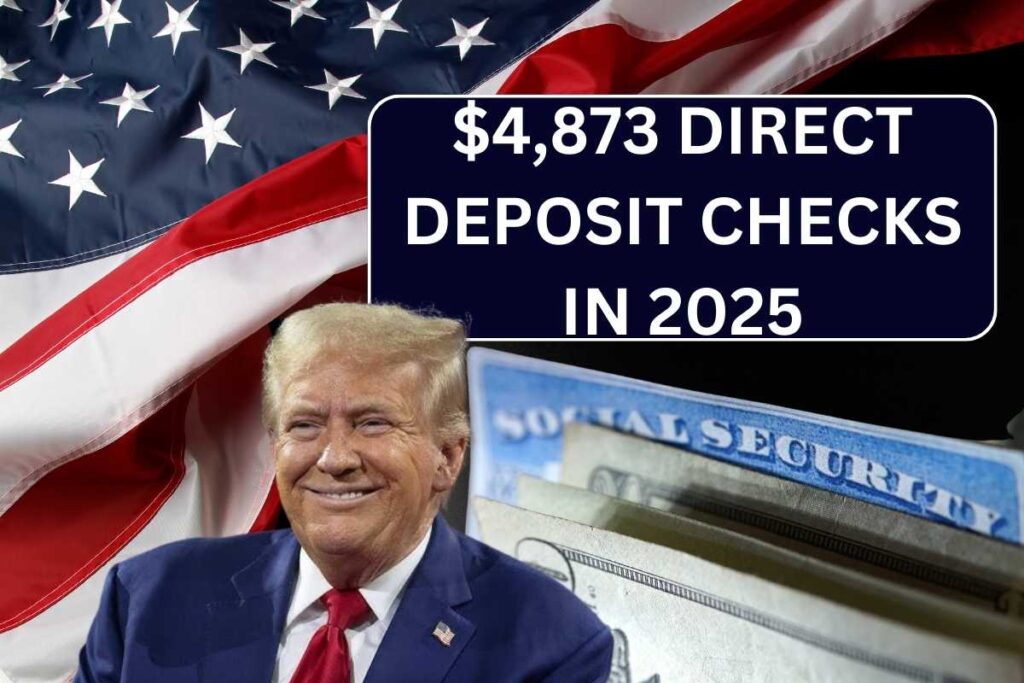 $4,873 Direct Deposit Checks In 2025 - Know Eligibility For Retirees