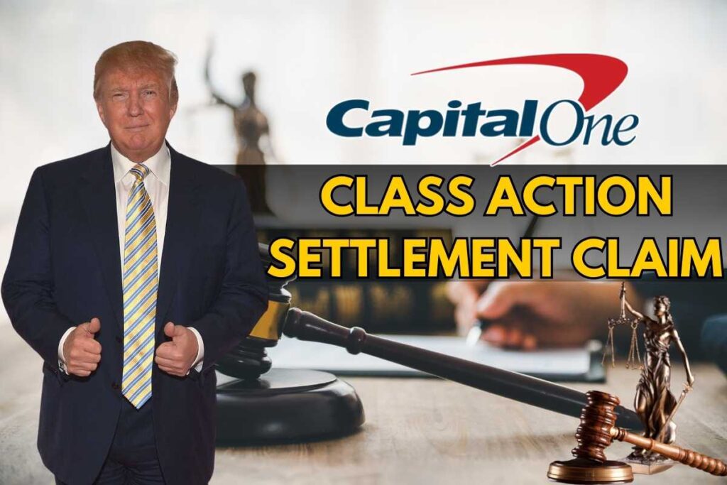 Capital One Class Action Settlement Claim Jan 2025 