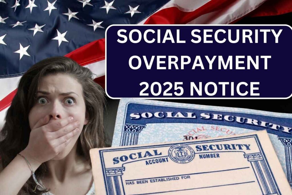 Social Security Overpayment 2025 Notice - Gov Removes Burden, Complete News